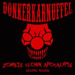 Donkerkarnuffel : Zombie Clown Apocalypse